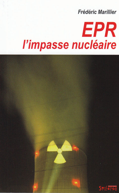 EPR l’impasse nucléaire