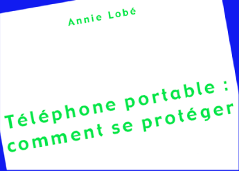 Tlphone portable : comment se protger