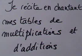 Je rcite en chantant mes tables de multiplication et d'addition